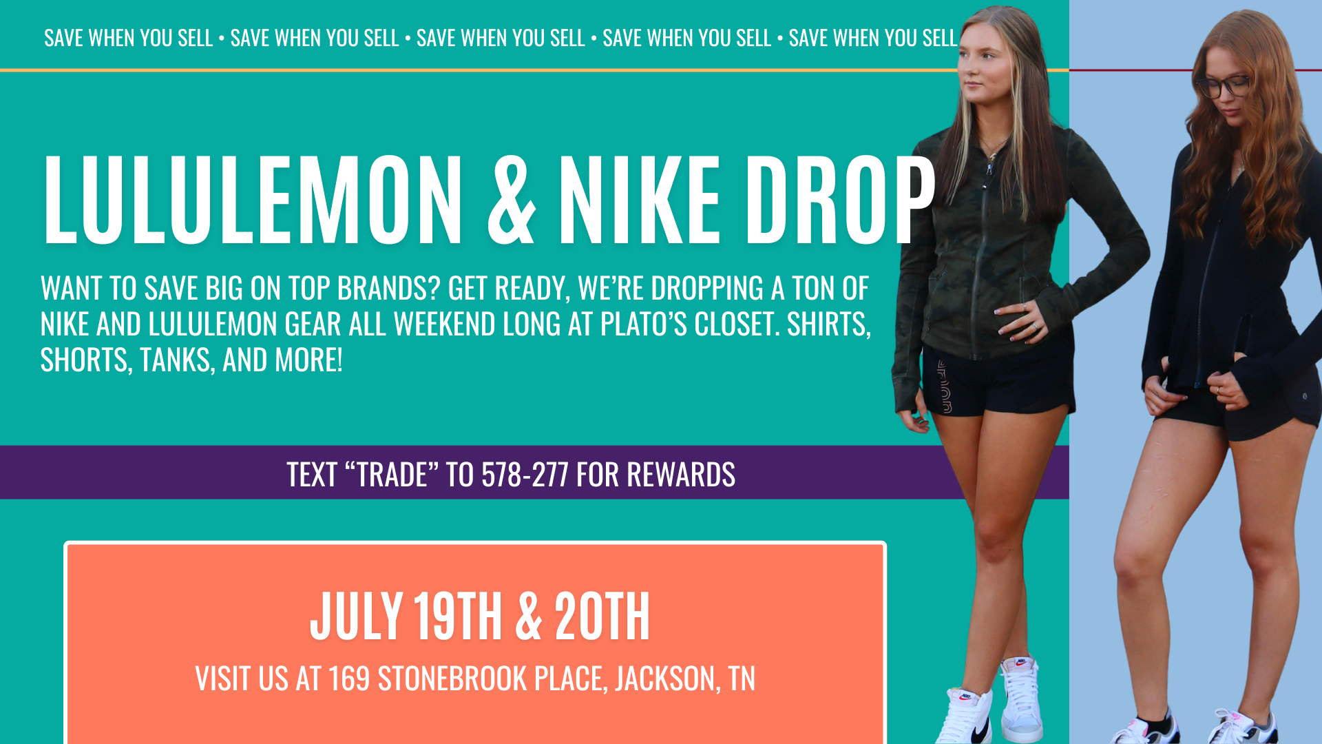 Lululemon and Nike apparel displayed at Plato’s Closet Jackson, featuring Scuba hoodies, Align leggings, Tech Fleece sets, and Nike sneakers arranged on racks and shelves with signage promoting a limited-time drop event July 19–20.